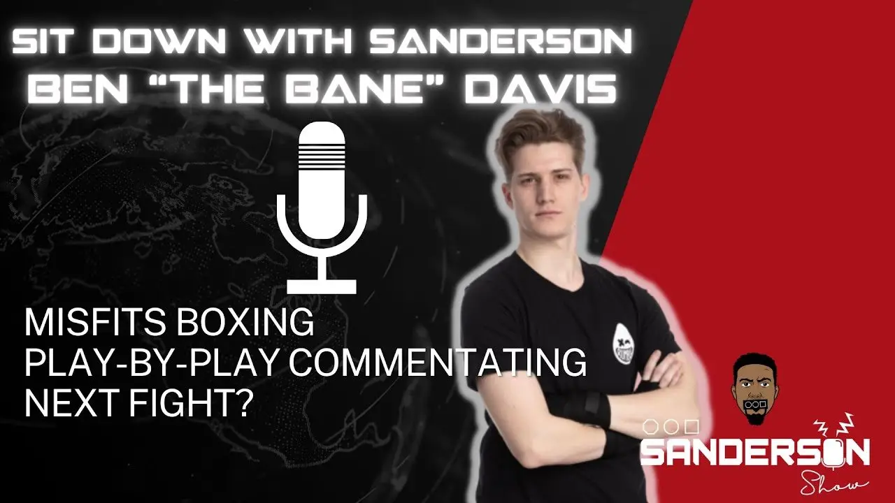 Sit Down With Sanderson: Ben “The Bane” Davis